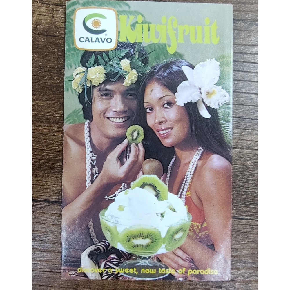 Calavo Kiwifruit Booklet Serving Tips And Recipes Retro Cookbook Pamphlet 1977